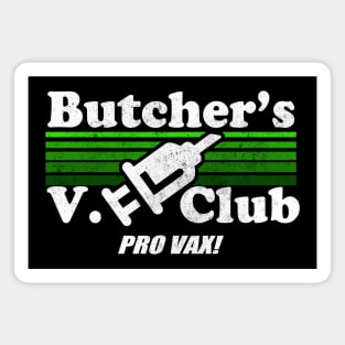 Butcher’s V Club Pro Vax Magnet